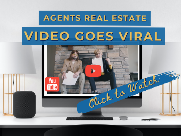 Agents Real Estate Video Goes Viral
