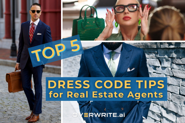 Dress Code Rules for Real Estate Agents