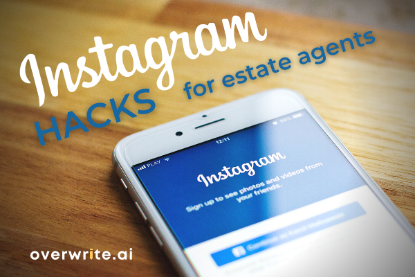 Instagram Marketing Hacks For Estate Agents