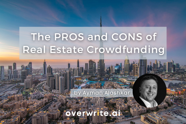 Explained: The Pros & Cons of Real Estate Crowdfunding