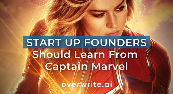 Startup Founders Should Learn From Captain Marvel
