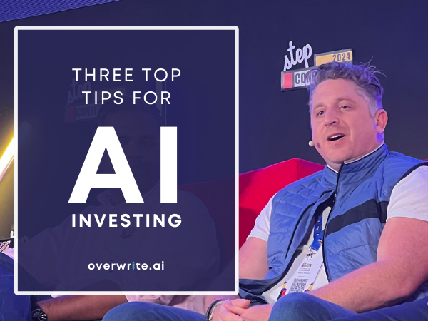 Three Top Tips for AI Investing