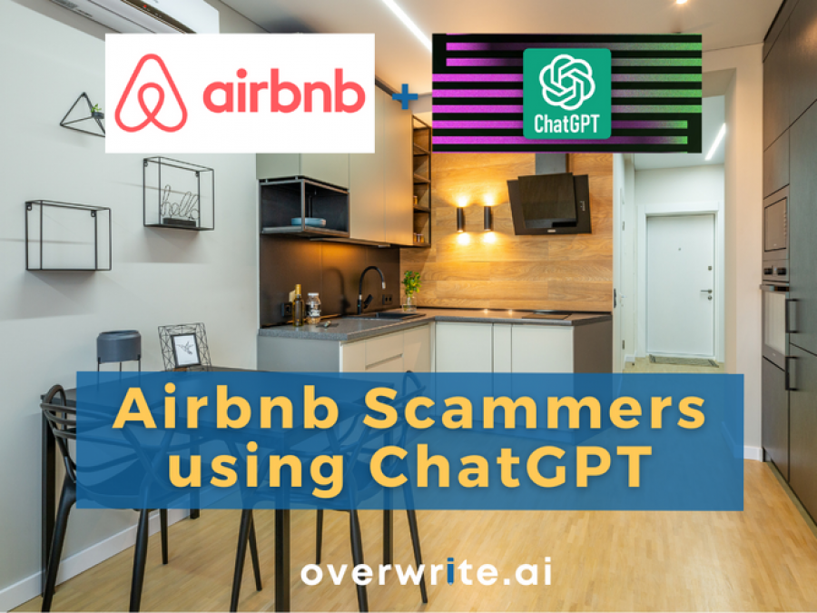 AirBnB Scammers using ChatGPT-2